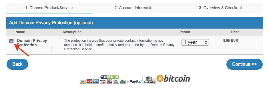 Domain Privacy Protection is added for one year by default, but you can purchase it for a longer duration if you wish.