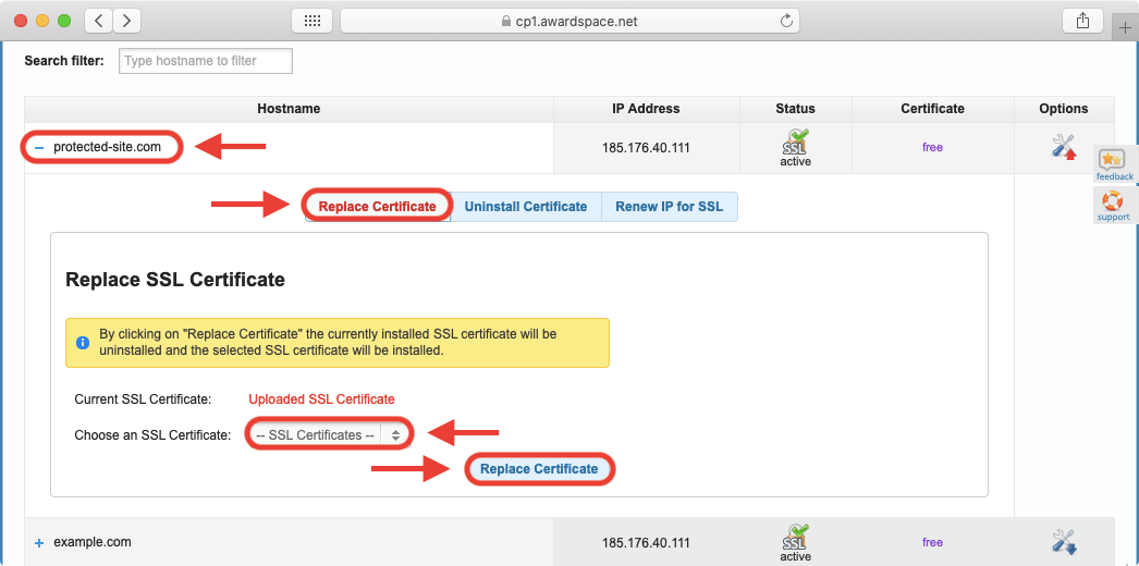 The Replace Certificate tab will only appear on domain names that already have an SSL certificate installed on them.